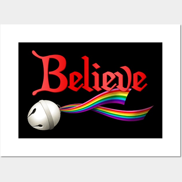 Believe LGBTQ Gilbert Baker Pride Jingle Bell Wall Art by wheedesign